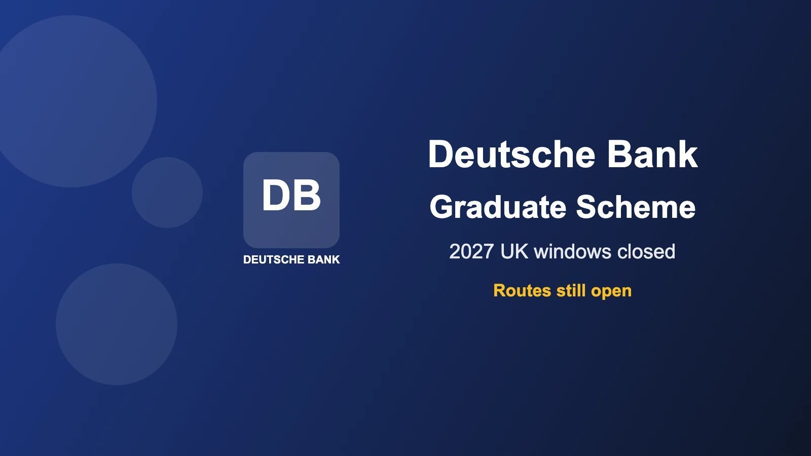 Deutsche Bank graduate scheme 2027: dates, stages and how to apply